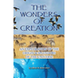 The Wonders of Creation - Paperback