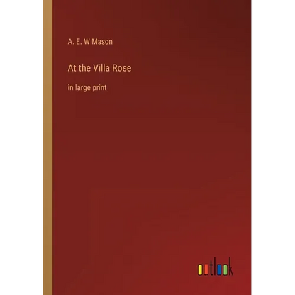 At the Villa Rose: in large print - Paperback