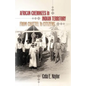 African Cherokees in Indian Territory: From Chattel to Citizens - Paperback
