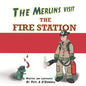 The Merlins Visit the Fire Station - Paperback