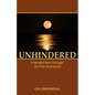 Unhindered: A Mindful Path Through the Five Hindrances - Paperback