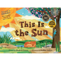 This Is the Sun / Este Es El Sol [Reversible] - Hardcover