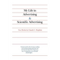 My Life in Advertising and Scientific Advertising - Paperback