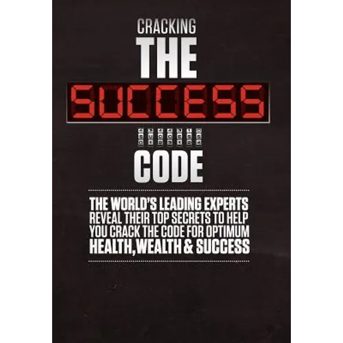 Cracking the Success Code - Hardcover