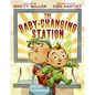 The Baby-Changing Station - Hardcover