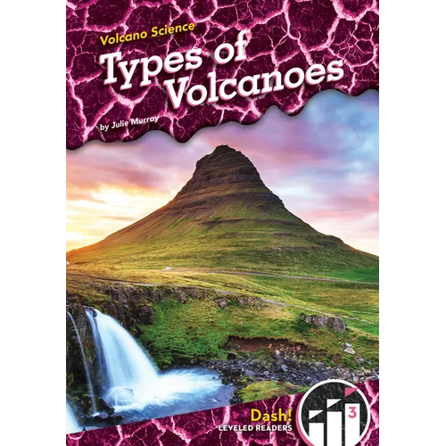 Types of Volcanoes - Library Binding