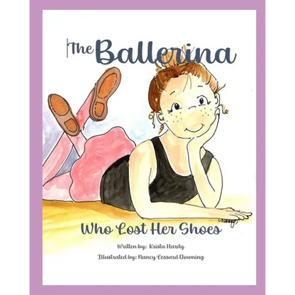 The Ballerina Who Lost Her Shoes - Paperback