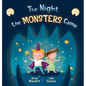 The Night the Monsters Came - Hardcover