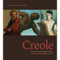 Creole: Portraits of France's Foreign Relations During the Long Nineteenth Century - Paperback
