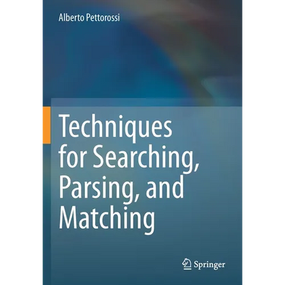Techniques for Searching, Parsing, and Matching - Paperback