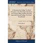 A Christian at his Calling. Two Brief Discourses. One Directing a Christian in his General Calling; Another Directing him in his Personal Calling. [Tw - Hardcover