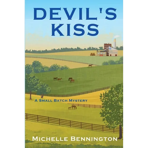 Devil's Kiss: A Small Batch Mystery - Paperback