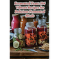 Fermented Feast: 104 Vibrant Recipes for Delicious Fermented Meals - Paperback