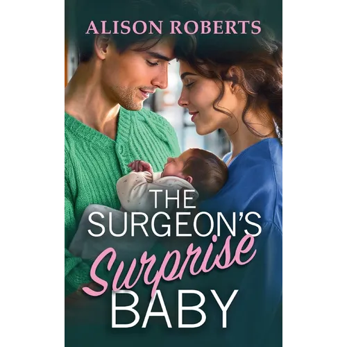 The Surgeon's Surprise Baby - Hardcover