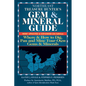 Northeast Treasure Hunter's Gem and Mineral Guide (6th Edition): Where and How to Dig, Pan and Mine Your Own Gems and Minerals - Paperback