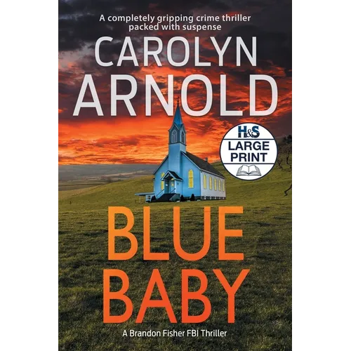 Blue Baby: A completely gripping crime thriller packed with suspense - Paperback