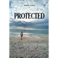 Protected: A Journey of Resilience and Renewal - Hardcover