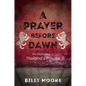 A Prayer Before Dawn: My Nightmare in Thailand's Prisons - Hardcover