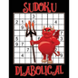 Sudoku Diabolical: Sudoku Expert, Hard Sudoku Books for Adults, Sudoku Gift Book, Sudoku Difficult Level - Paperback