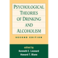 Psychological Theories of Drinking and Alcoholism, Second Edition - Hardcover