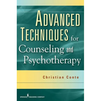 Advanced Techniques for Counseling and Psychotherapy - Paperback