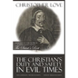The Christian's Duty and Safety in Evil Times - Paperback