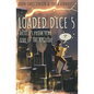 Loaded Dice 5 - Paperback