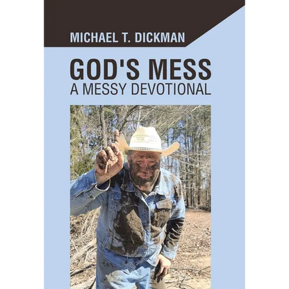 God's Mess: A Messy Devotional - Hardcover