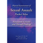 Physical Examinations of Sexual Assault Pocket Atlas, Volume Two: Nonassault Variants and Normal Findings - Paperback
