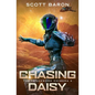 Chasing Daisy: The Clockwork Chimera Book 4 - Paperback