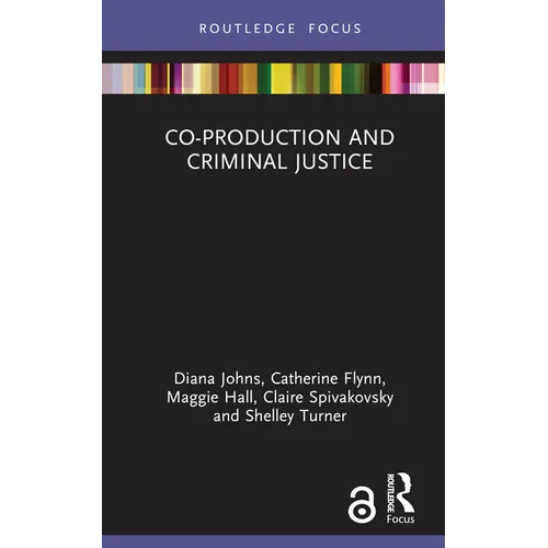 Co-Production and Criminal Justice - Hardcover