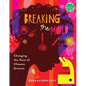 Breaking the Mold: Changing the Face of Climate Science - Hardcover