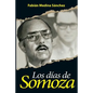 Los Días de Somoza - Paperback