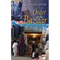Order at the Bazaar: Power and Trade in Central Asia - Hardcover