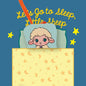 Let's Go to Sleep, Little Sheep: Volume 2 - Hardcover