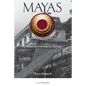 Mayas, El ciclo desconocido: El enigma de la pirámide de Palenque - Paperback
