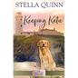 Keeping Katie: The Gold Coast Retrievers Book 14 - Paperback