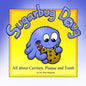 Sugarbug Doug: All About Cavities, Plaque, and Teeth - Paperback