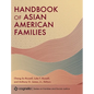 Handbook of Asian American Families - Hardcover