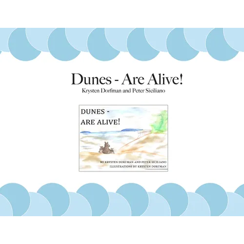 Dunes - Are Alive! - Paperback