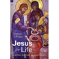 Jesus for Life: Spiritual Readings in John's Gospel - Paperback