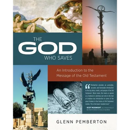 The God Who Saves: An Introduction to the Message of the Old Testament - Paperback