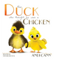The Duck Who Thought He Was a Chicken - Hardcover