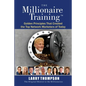 The Millionaire Training - Paperback