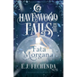 Fata Morgana: A Havenwood Falls High Novel - Paperback