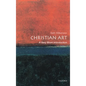 Christian Art: A Very Short Introduction - Paperback