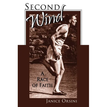 Second Wind: A Race of Faith - Paperback