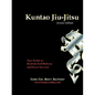 Kuntao Jiu-Jitsu: Your Guide to Realistic Self Defense and Street Survival - Paperback