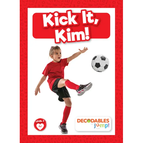 Kick It, Kim! - Library Binding