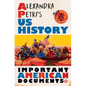 Alexandra Petri's Us History: Important American Documents (I Made Up) - Hardcover